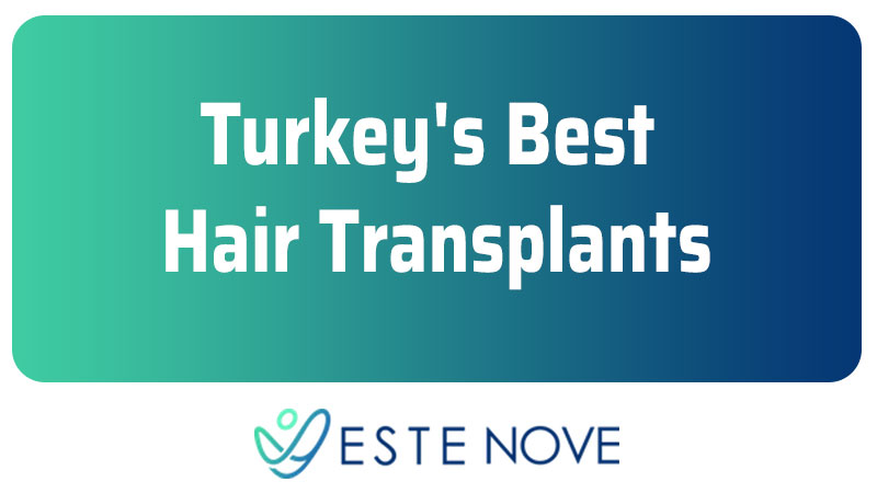 Turkey's Best Hair Transplants