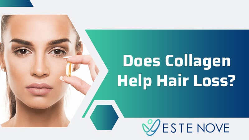 Does Collagen Help Hair Loss? - Estenove