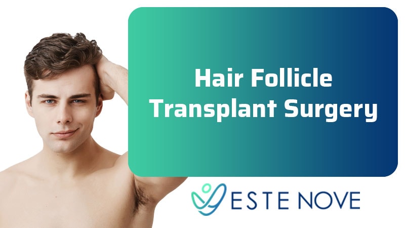 Hair Follicle Transplant Surgery