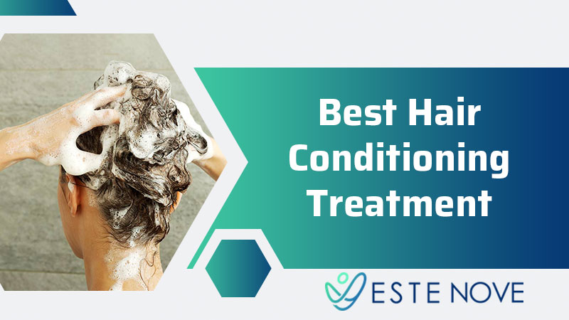 Best Hair Conditioning Treatment