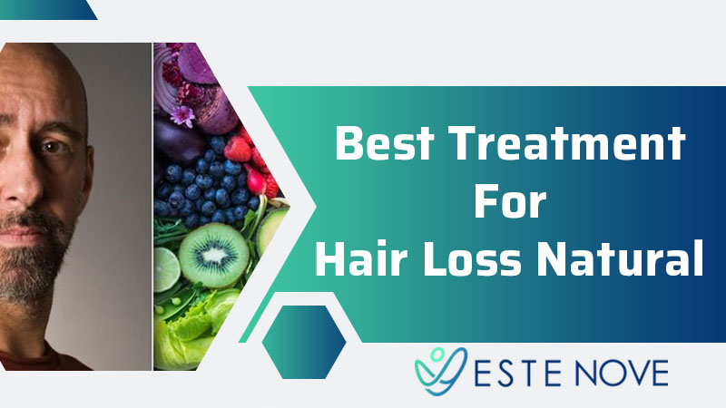 Best Treatment For Hair Loss Natural