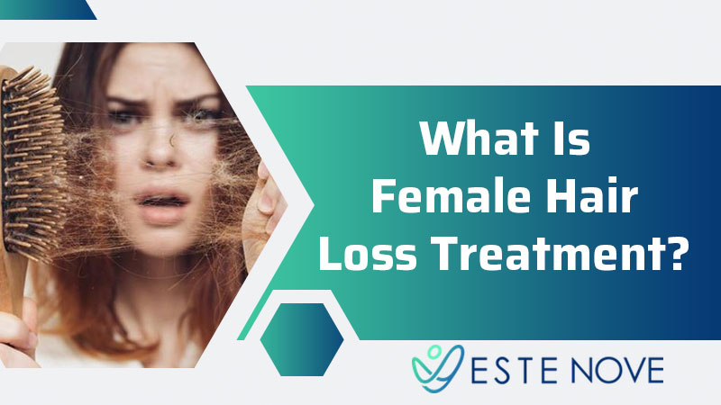 What Is Female Hair Loss Treatment?