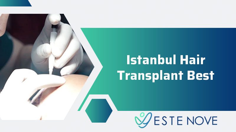 Istanbul Hair Transplant Best