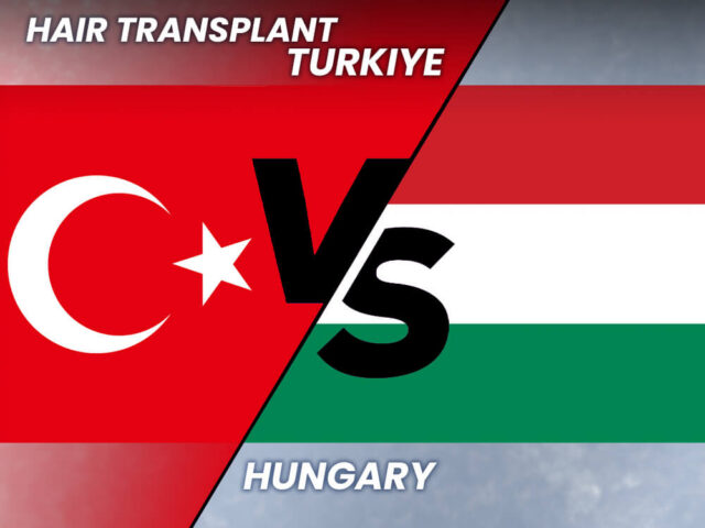 Hair Transplant Hungary vs Turkey