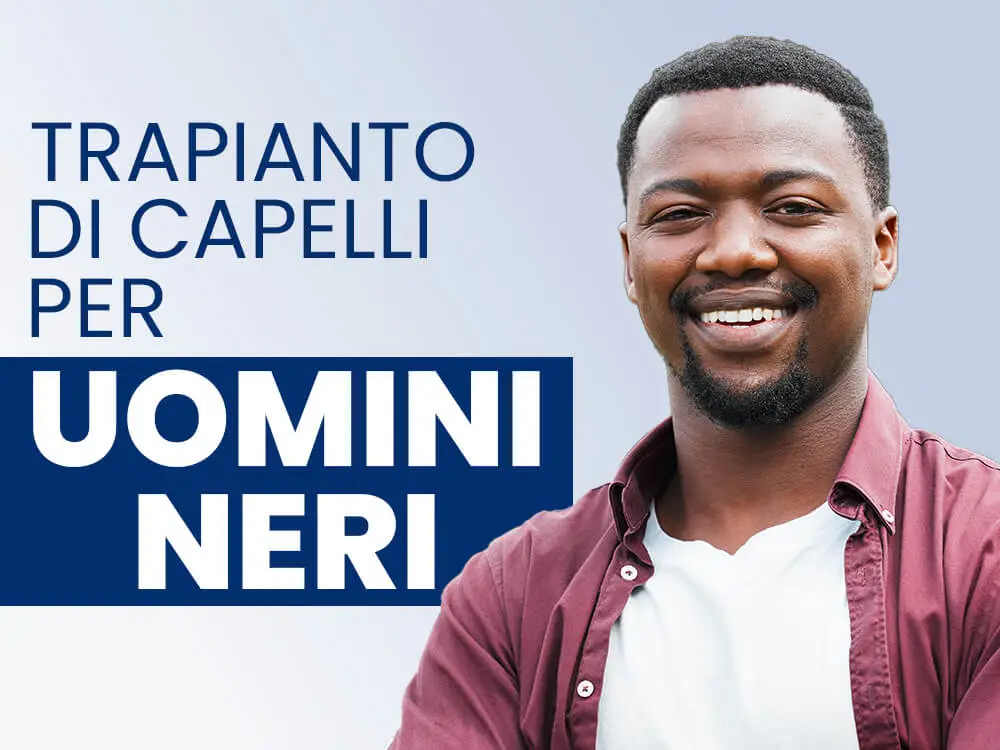 Trapianto di capelli per uomini di colore